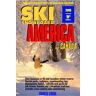 Leocha, Charles A. Ski Snowboard America And Canada 2006: With Snowboarding