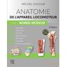 Michel Dufour Anatomie De L'Appareil Locomoteur - Tome 1. Membre Inférieur: Membre Inferieur