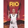 Rio, Tome 4 : Chacun Pour Soi