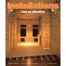 Michael Archer Installations. L'Art En Situation (Bx Livres)