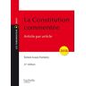 La Constitution Commentée : Article Par Article