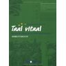 Stephen Fox Taal Vitaal. Niederländisch Für Anfänger: Taal Vitaal, Arbeitsbuch