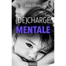 (Dé)Charge Mentale