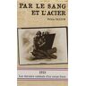 Par Le Sang Et L'Acier