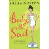 Sheila Norton Body And Soul