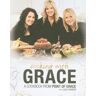 Cooking With Grace: A Cookbook From Point Of Grace