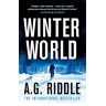 Riddle, A. G. Winter World (The Long Winter, Band 1)