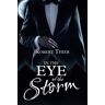 Robert Thier In The Eye Of The Storm (Storm And Silence Saga)