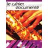 Musique : Cahier Documente Ref.3673