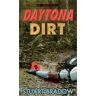 stuart-bradow Daytona Dirt