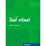 Stephen Fox Taal Vitaal: Niederländisch Für Anfänger / Arbeitsbuch