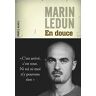 Marin Ledun En Douce