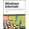 Solomon, David A. Microsoft Windows Internals: Windows 2000, Windows Xp Und Windows Server 2003