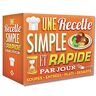 Une Recette Simple Et Rapide Par Jour