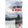 Lee Child 61 Heures