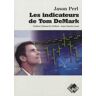 Jason Perl Les Indicateurs De Tom Demark
