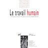 Revue Le Travail Humain Travail Humain 2011 - Vol. 74 - N° 3