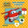 Super Wings Les Couleurs : Les Couleurs