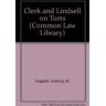 Dugdale, Professor Anthony Clerk & Lindsell On Torts