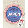 Petits Plats Du Japon: Faits Maison Plus Vite Qu'Une Livraison ! En 30 Minutes Seulement