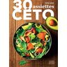 30 Assiettes Céto