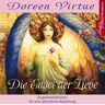Doreen Virtue Die Engel Der Liebe. Cd