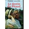 Galoni Le Destin Du Pitaud