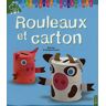 Rouleaux Et Carton