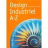 Peter Fiell Design Industriel A-Z