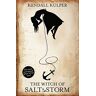 Kendall Kulper The Witch Of Salt And Storm (Salt & Storm 1)