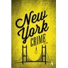 Cornelia Künne New York Crime