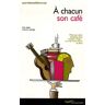 Safia Amor A Chacun Son Café