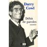 Darry Cowl Débit De Paroles : Souvenirs (Archipel.Archip)