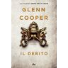 Glenn Cooper Il Debito