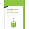 Klaus Hertwig Chemische Verfahrenstechnik: Berechnung, Auslegung Und Betrieb Chemischer Reaktoren: Berechnung, Auslegung Und Betrieb Chemischer Reaktoren