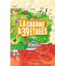 La Cabane À 39 Étages