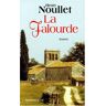 Henry Noullet La Falourde