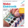 Charles Platt Make: Elektronik