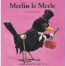 Antoon Krings Merlin Le Merle