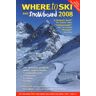 Chris Gill Where To Ski And Snowboard 2008