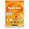 Praktisch! Musik 1: Spiel Mit