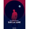 Kowal, Mary Robinette Sur La Lune