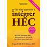 Je Vais Vous Apprendre À Intégrer Hec