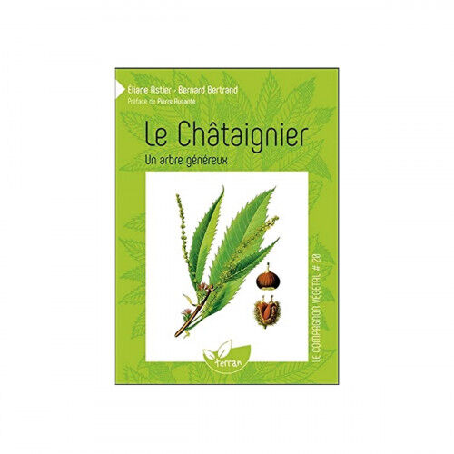 Editions de Terran Le châtaignier