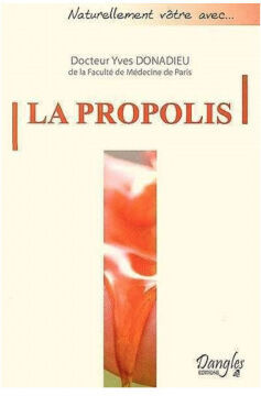 Editions Dangles La propolis