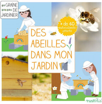 Apiculture.net - Matériel apicole français Des abeilles dans mon jardin, de Jean-Pierre Martin