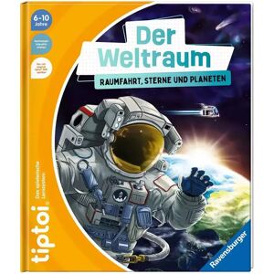 Tiptoi - Der Weltraum: Raumfahrt, Sterne Und Planeten, Deutsch, Multicolor