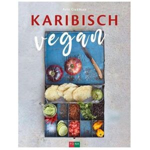 Fona Karibisch vegan - Aris Guzman