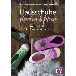 Christophorus Buch Hausschuhe stricken & filzen - Size: 96 Seiten