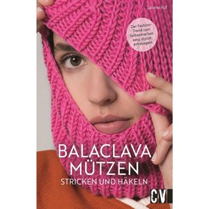 Christophorus Buch Balaclava Mützen stricken und häkeln - Size: 80 Seiten